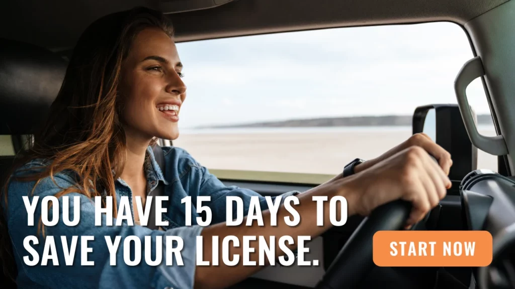 Woman driving looking hopeful with the caption "You Have 15 Days To Save Your License." Get in touch with a DWI first offense criminal defense attorney to save your drivers license before its too late.