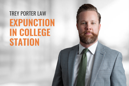 COLLEGE STATION EXPUNCTION LAWYER