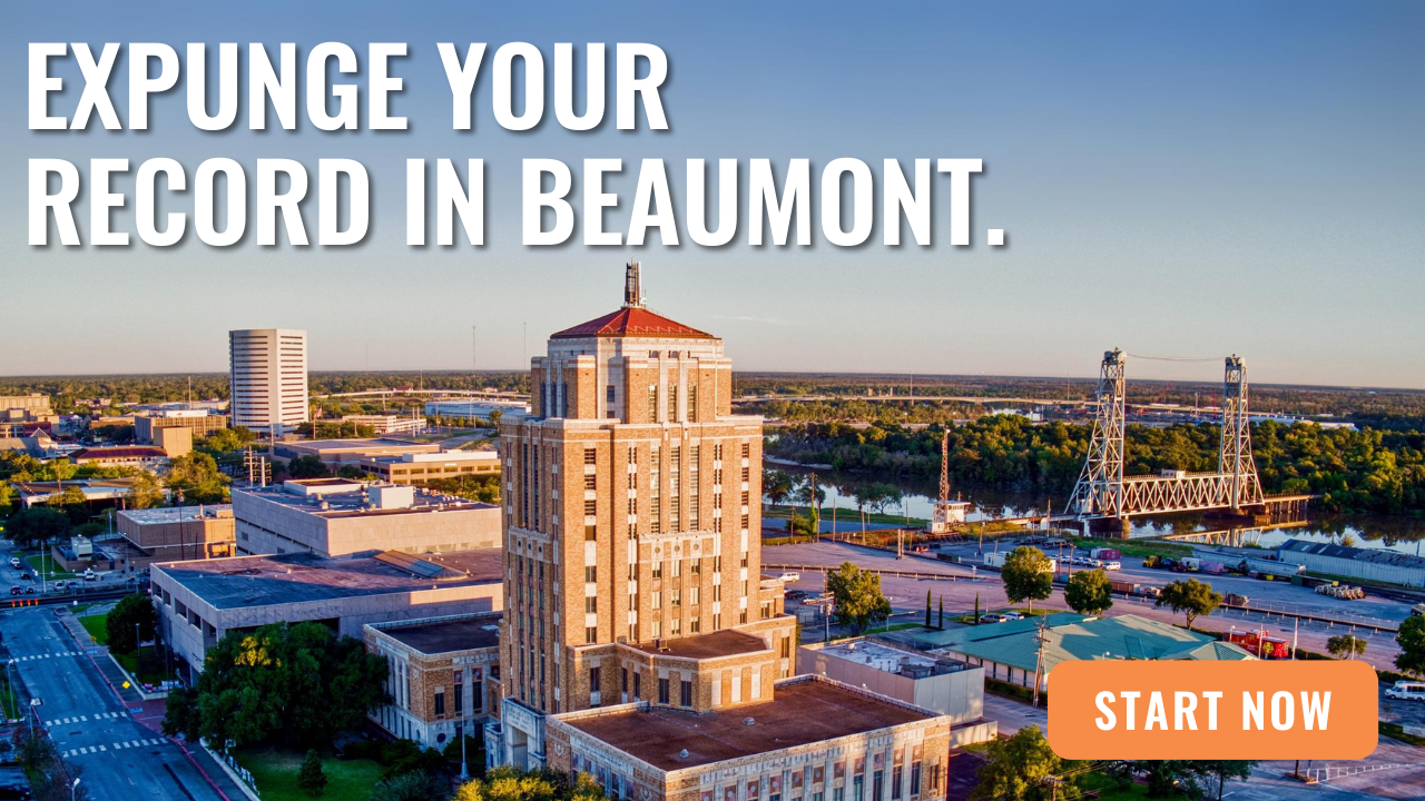 Beaumont expungement lawyer