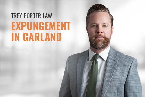 Garland Expungement Lawyer